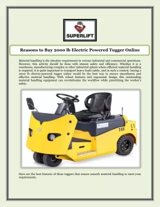 Reasons to Buy 2000 lb Electric Powered Tugger Online
