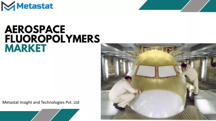 aerospace fluoropolymers market