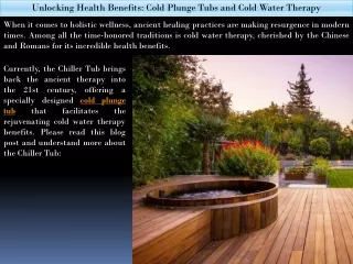 Unlocking Health Benefits: Cold Plunge Tubs and Cold Water Therapy