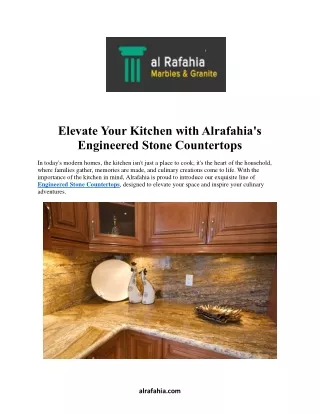 Elevate Your Kitchen with Alrafahia's  Engineered Stone Countertops