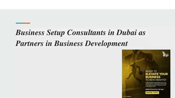 business setup consultants in dubai as partners in business development