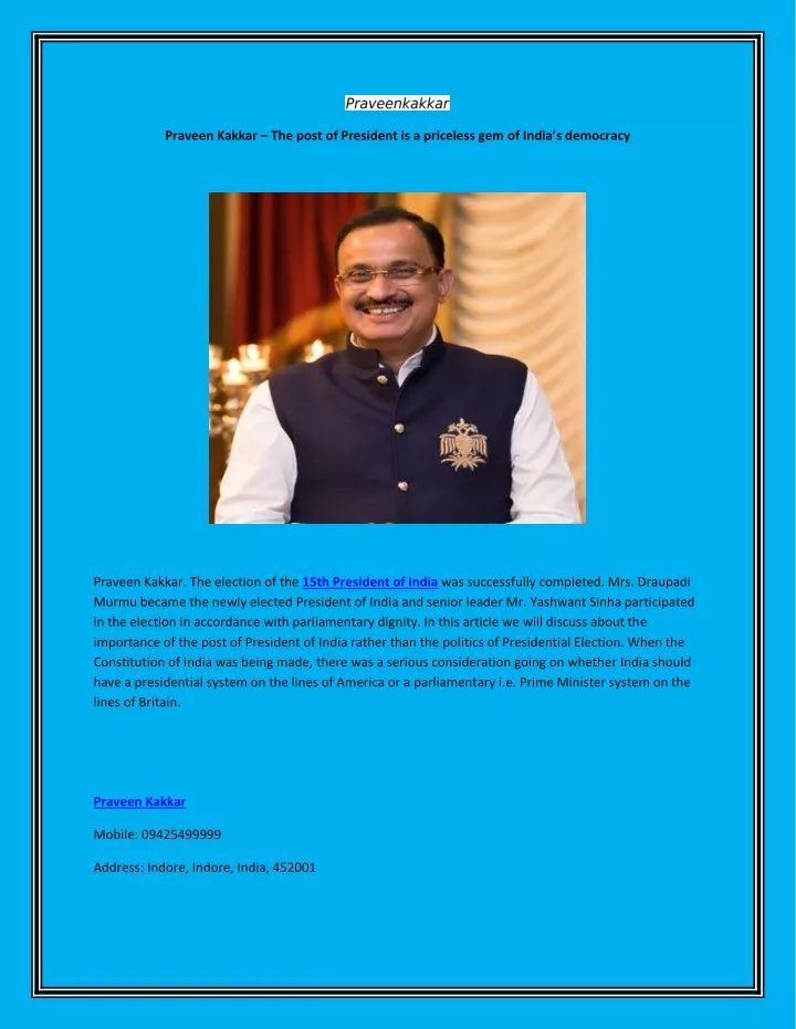 praveen kakkar the post of president