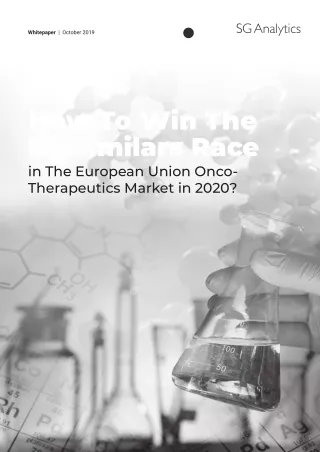 How To Win The Biosimilars Race In The European Union Onco-Therapeutics Market i