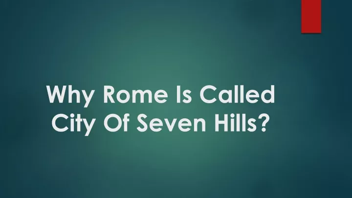 why rome is called city of seven hills