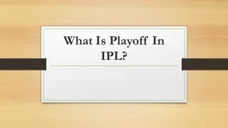 What Is Playoff In IPL