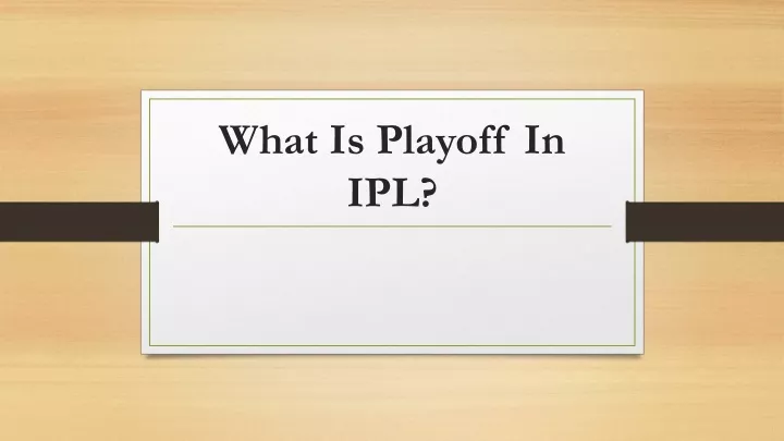 what is playoff in ipl