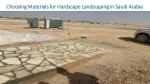 Choosing Materials for Hardscape Landscaping in Saudi Arabia - slide 1