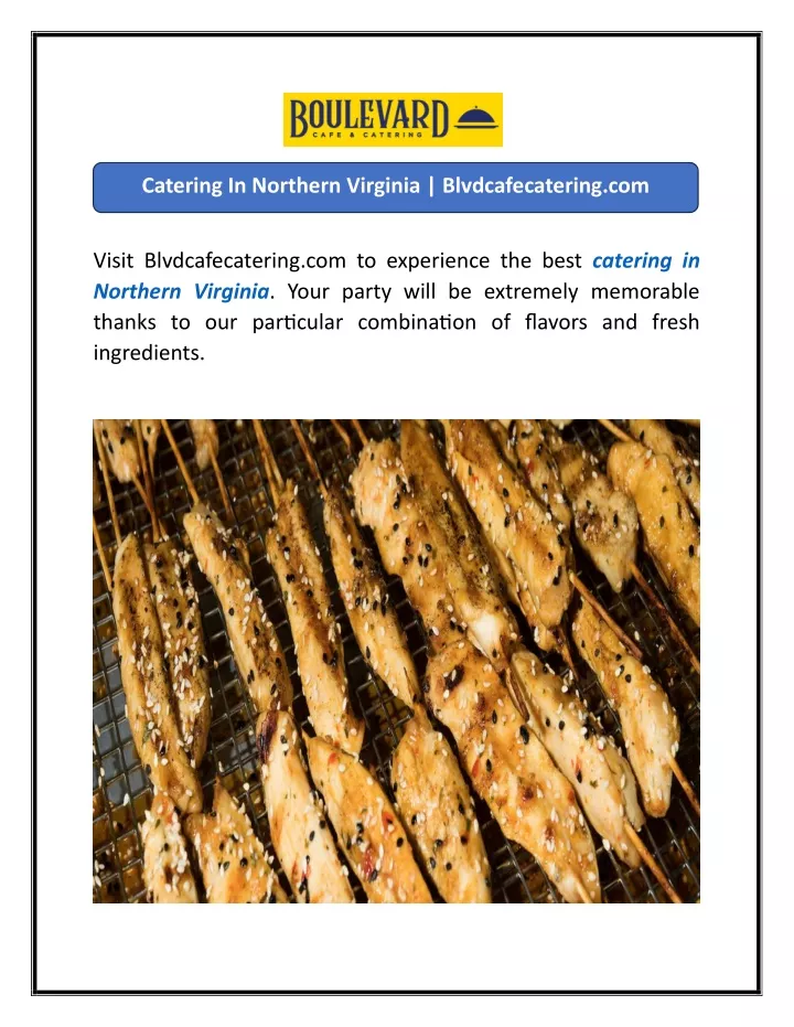 catering in northern virginia blvdcafecatering com