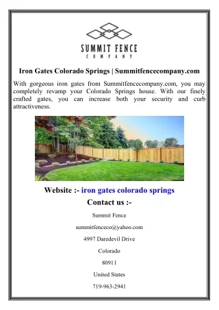 Iron Gates Colorado Springs  Summitfencecompany.com