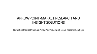 Navigating Market Dynamics ArrowPoint's Comprehensive Research Solutions