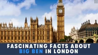 Fascinating Facts about Big Ben in London-Mowbray Court Hotel London