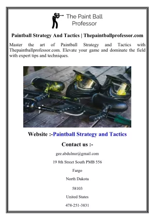 Paintball Strategy And Tactics  Thepaintballprofessor.com