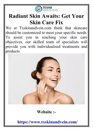 Radiant Skin Awaits Get Your Skin Care Fix