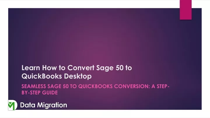 learn how to convert sage 50 to quickbooks desktop