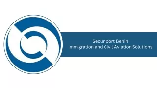 Securiport Benin - Immigration and Civil Aviation Solutions