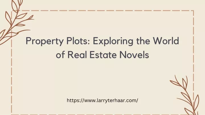 property plots exploring the world of real estate