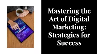 Digital Marketing Success: Expert Strategies