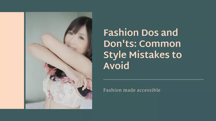 fashion dos and don ts common style mistakes