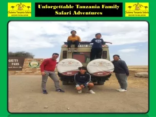 Unforgettable Tanzania Family Safari Adventures