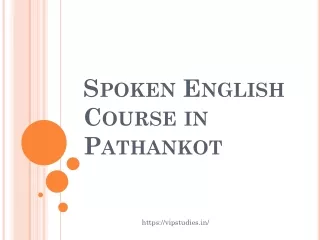Spoken English course in Pathankot with VIP studies
