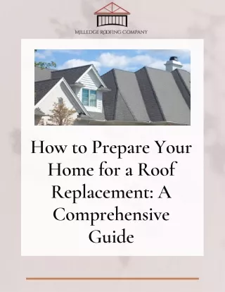 How to Prepare Your Home for a Roof Replacement A Comprehensive Guide