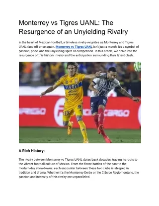 Monterrey vs Tigres UANL The Resurgence of an Unyielding Rivalry