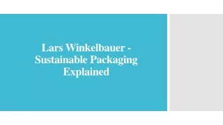 lars winkelbauer sustainable packaging explained