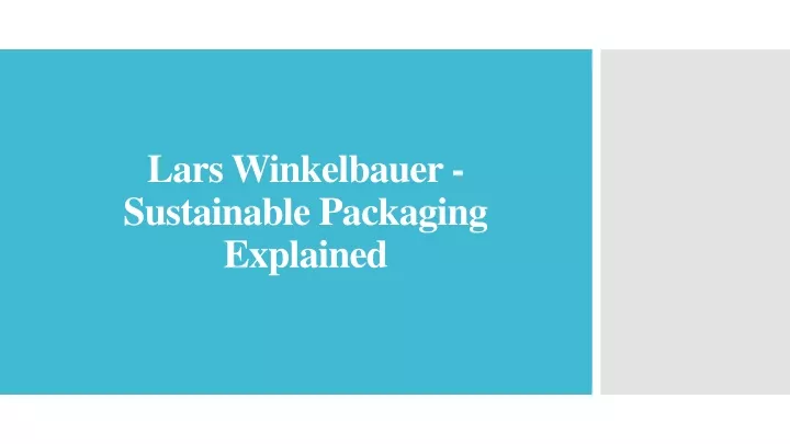 lars winkelbauer sustainable packaging explained