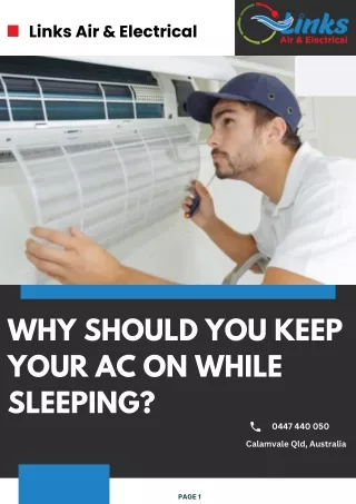 Why Should You Keep Your Ac on While Sleeping?