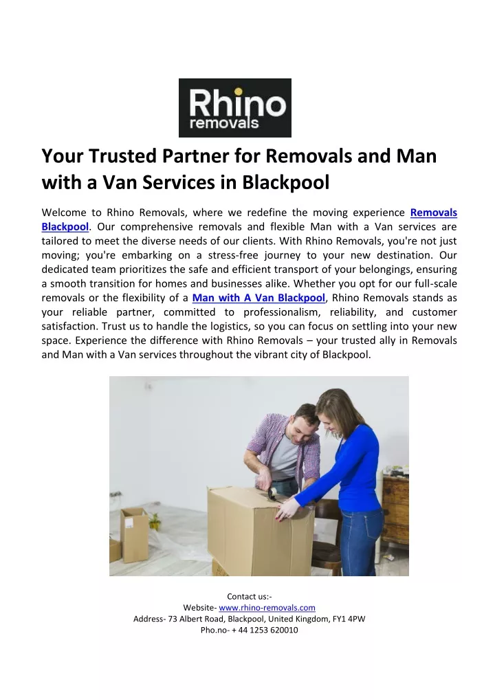 your trusted partner for removals and man with