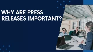 why are press releases important
