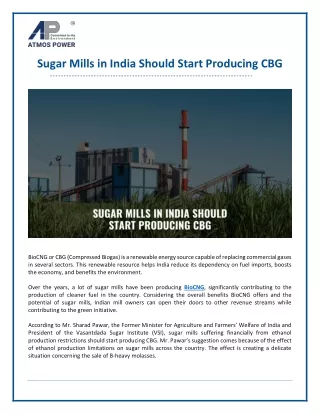 Sugar Mills in India Should Start Producing CBG