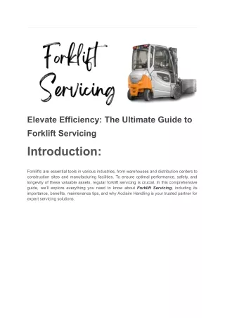 Elevate Efficiency: The Ultimate Guide to Forklift Servicing