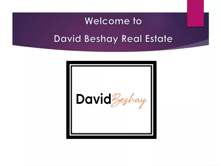 welcome to david beshay real estate