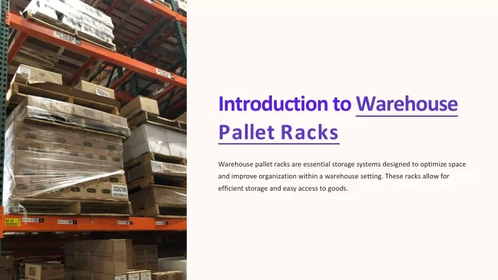 introduction to warehouse pallet racks