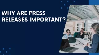 why are press releases important