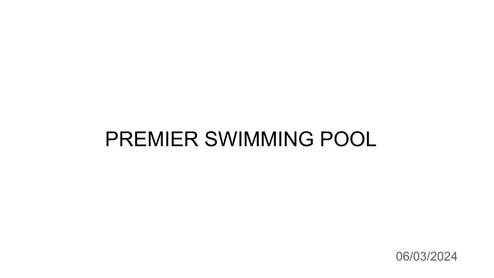 premier swimming pool