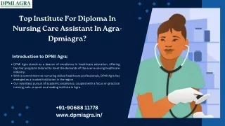 Top Institute For Diploma In Nursing Care Assistant In Agra- Dpmiagra