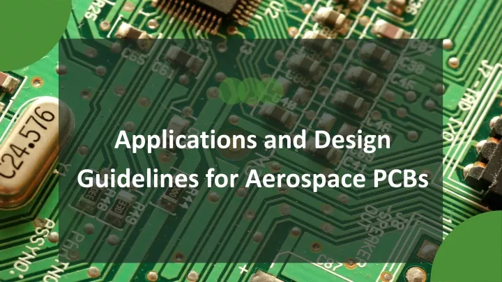 applications and design guidelines for aerospace