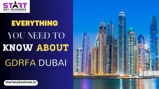 Everything You Need to Know About GDRFA Dubai