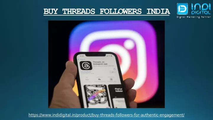 https www indidigital in product buy threads followers for authentic engagement