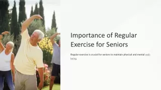 Die Bedeutung regelmäßiger Bewegung für Senioren