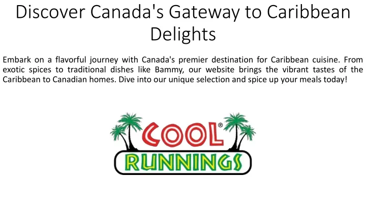 discover canada s gateway to caribbean delights