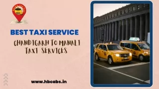 Chandigarh to Manali Taxi  services -H&Bcabs