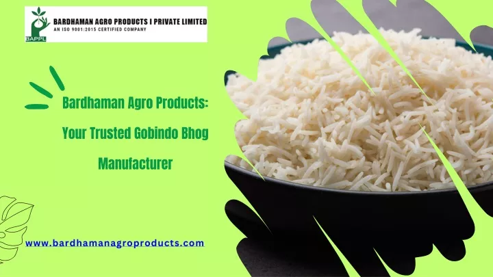 bardhaman agro products your trusted gobindo bhog