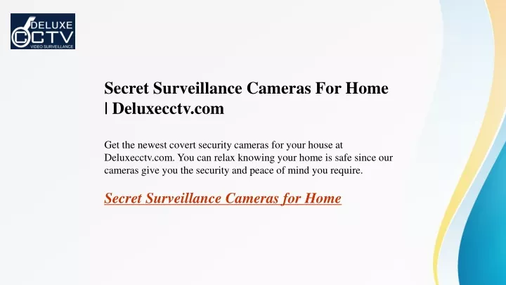 secret surveillance cameras for home deluxecctv