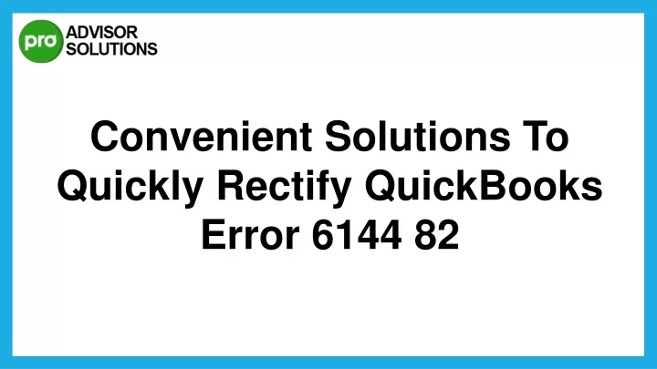 convenient solutions to quickly rectify