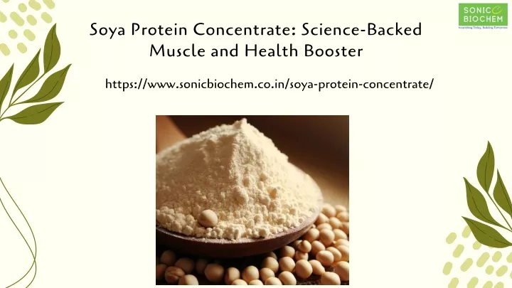 soya protein concentrate science backed muscle