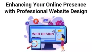 enhancing your online presence with professional website design