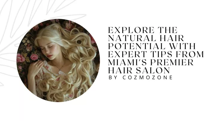 explore the natural hair potential with expert